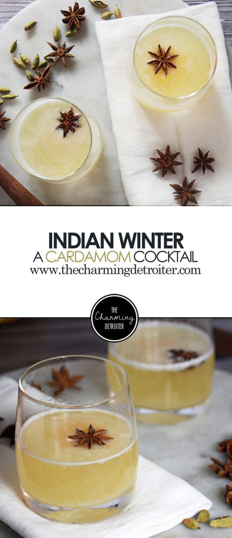 Indian Winter: A Cardamom Cocktail - The Charming Detroiter Cardamom Cocktail, Cointreau Cocktail, Winter Cocktails Recipes, Manipura Chakra, Winter Cocktail, Sazerac, Winter Cocktails, Winter Drinks, Christmas Cocktails