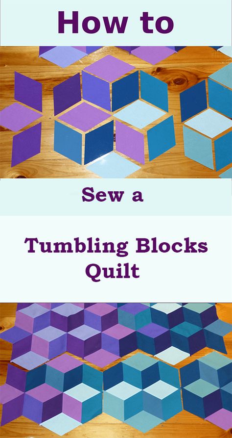 How to Sew a Tumbling Blocks Quilt Epp Quilt Patterns Tumbling Blocks, 3dquilts Quilt Blocks, Tumbling Triangles Quilt Pattern, Tumbling Blocks Quilt Pattern Free, Cube Quilt Pattern, Trinket Quilt, Tumbling Blocks Pattern, Tumbling Blocks Quilt, Patchwork Tutorial