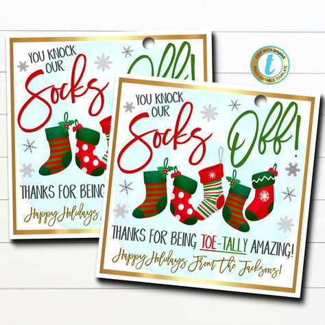 Christmas Sock Gift Tags Staff Mani Pedi Gift Toe-tally - Etsy Australia For Your Mistletoes, Employee Holiday Gifts, Christmas Socks Gift, Appreciation Gifts Diy, Sock Gift, Editable Gift Tags, Holiday Graphics, Christmas Sock, Gift Tag Template