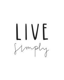 Life Quotes Love, Live Simply, Minimalist Lifestyle, Simple Living, The Words, Beautiful Words, Inspire Me, Inspirational Words, Cool Words