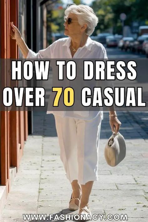 How to Dress Over 70 Years Old Women