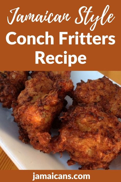 Jamaican Style Conch Fritters Recipe Conch Recipes Seafood, Conch Fritters Recipe Bahamian, Cafe Salads, Conch Fritters Recipe, Antigua Food, Jamaican Soup, Conch Recipes, Conch Chowder, Andy Cooks