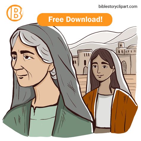 Ruth and Naomi Naomi And Ruth, Ruth In The Bible, Naomi Bible, The Book Of Ruth, Bible Clipart, Ruth And Naomi, Book Of Ruth, Bible Stories For Kids, Bible Story