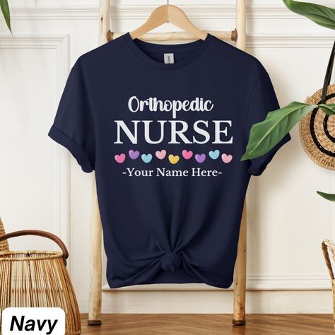 Orthopedic Nurse, Orthopedic Nursing, Oncology Nurse, Mother Baby Nurse, Critical Care Nursing, Nurse Shirt, Nursing Tshirts, Trendy Tee, Mother And Baby