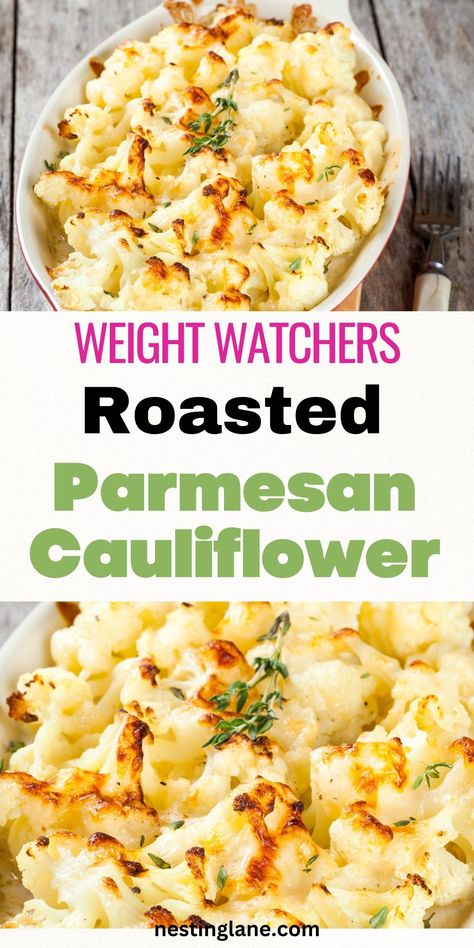 Roasted Parmesan Cauliflower, Weight Watchers Pasta Recipes, Weight Watchers Sides, Easy Vegetarian Sides, Weight Watchers Pasta, Weight Watchers Vegetarian, Cauliflower Side Dish, Weight Watchers Meals Dinner, Low Calorie Low Carb