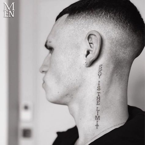 Sky Is The Limit Tattoo, Football Tattoo, Small Neck Tattoos, Behind Ear Tattoos, Edgars Haircut, Phil Foden, Wrist Tattoos For Guys, City Tattoo, Simple Tattoo Designs