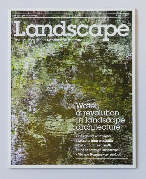 Landscape Magazine Cover Feature from Thames Series Landscape Magazine Cover, Landscape Graphic Design, Nature Magazine Cover, Design For Brochure, Xxl Magazine Cover, Complex Magazine Cover, Landscape Magazine, Landscape Architecture Magazine, Water Lessons