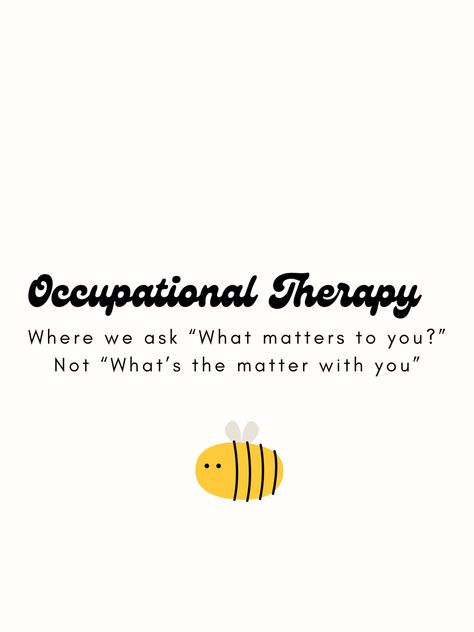 Occupational Therapy Motivation, Funny Occupational Therapy Quotes, Occupational Therapy Quotes Funny, Occupational Therapist Quotes, Occupational Therapy Background, Occupational Therapy Vision Board, Occupational Therapy Sayings, Occupational Therapy Tattoo, Occupational Therapy Wallpaper