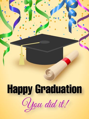 You did it! Happy Graduation Card: Woot woot! You did it! And we want to shout it from the rooftops! Send a fantastic graduation card to a proud new alumnus. Happy Graduation Quotes, Graduation Congratulations Quotes, Happy Graduation Card, Best Graduation Quotes, Congratulations Pictures, Congrats Quotes, Happy Graduation Day, Congrats Graduate, Birthday Msgs