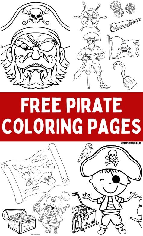 Pirate Coloring Pages (Free Printables) Free Pirate Printables, Pirate Coloring Pages Free Printable, Pirate Treasure Chest Craft, Treasure Chest Craft, Pirate Quilt, Pirate Printables, Pirate Face, Pirate Pictures, Pirate Names