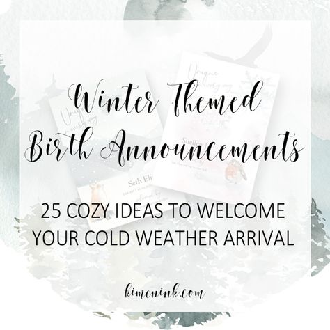 Winter Birth Announcement Ideas: 25 Cozy Ways to Welcome Baby - January Birth Announcement, Winter Birth Announcement, Birth Announcement Ideas, What Baby Needs, January Baby, It's A Boy Announcement, Baby Boy Announcement, Announcement Ideas, Preemie Babies