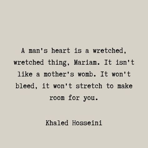 Khaled Hosseini Quotes, Greek Mythology Quotes, Always Quotes, Khaled Hosseini, Best Quotes From Books, Book Works, Look Up Quotes, Top Quotes, Literature Quotes