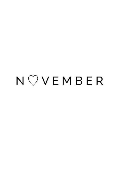 In honor of a month that focuses on gratitude, I decided to spend the days leading up to Thanksgiving focusing on those daily moments, both big and small, that leave me feeling thankful.  This has ... Neuer Monat, November Quotes, November Baby, Scorpio Girl, Scorpio Love, Scorpio Quotes, Hello November, Scorpio Season, Illustration Photo