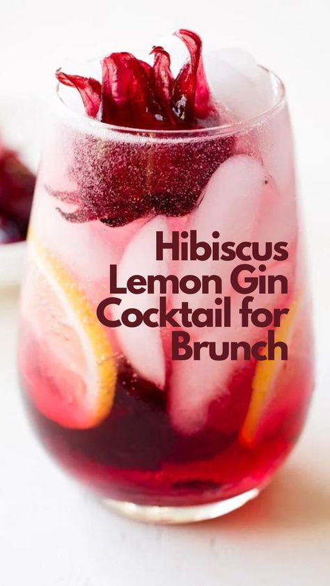 Hibiscus Lemon Gin Cocktail for Brunch Lemon Gin Cocktail, Breakfast Alcoholic Drinks, Hibiscus Cocktail, Easy Gin Cocktails, Breakfast For A Crowd, Gin Cocktail Recipes, Brunch Drinks, Gin Cocktail, Tea Cocktails