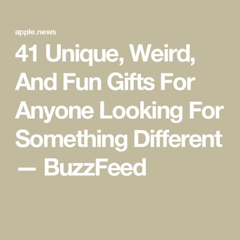 41 Unique, Weird, And Fun Gifts For Anyone Looking For Something Different — BuzzFeed Unusual Gifts Uncommon Goods, Gifts For Weird People, Unusual Gift Ideas, Weird Gift Ideas, Buzzfeed Gifts, Silly Gifts, Quirky Girl, Funny Gifts For Her, Funny Presents