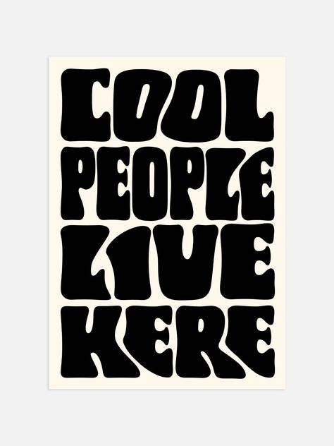 Cool People Live Here Print - Black - 60x90cm / Black Logo Real Madrid, Logo Design Round, Face Logo Design, Women In Construction, Logo Design Boutique, Round Logo Design, Boutique Logo Design, Online Poster, Circle Logo Design