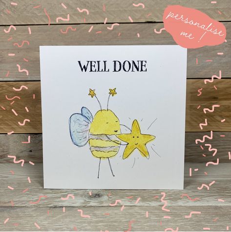 d Bees Wings, Baby Card Quotes, Well Done Card, Card Quotes, Promotion Card, Bee Wings, Congratulations Cards, Congratulations Graduate, Garden Sheds