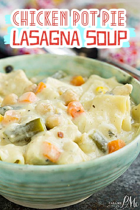 Chicken Pot Pie Lasagna Soup Recipe is an easy one-pot soup recipe your entire family will love! Chili Pot Pie, Chili Pot, Lasagna Soup Recipe, Soups Stews Chilis, Chicken Pot Pie Soup, Pot Pie Soup, Fall Soup Recipes, Lasagna Soup, Slow Cooker Dinner