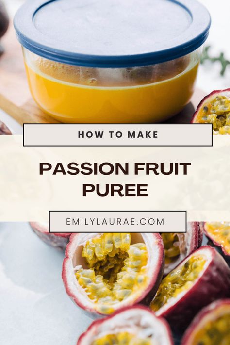 Homemade Passion Fruit Puree Passion Fruit Puree, Passion Fruit Mousse, Passion Fruit Curd, Passionfruit Recipes, Sweet Sauces, Guava Fruit, How Much Sugar, Baked Fruit, Fruit Filling