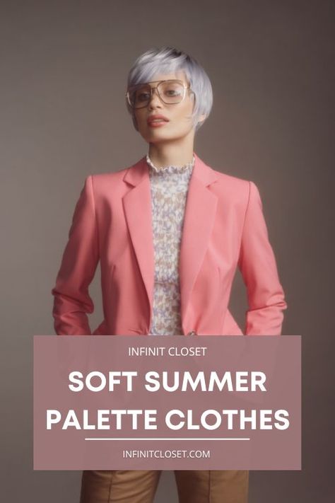 Soft Summer Best Colors, Summer Palette Clothes, Soft Summer Aesthetic Outfits, Soft Summer Examples, Soft Summer Korean, Soft Summer Outfits Color Palettes, Soft Summer Palette Outfits, Muted Summer Outfits, Soft Summer Capsule Wardrobe