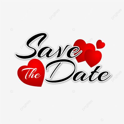 Save The Date Png Text, Save The Date Background Design, Save The Date Png, Save Date Wedding, Save The Date Posters, Card Border, Png Material, Save The Date Pictures, Wedding Png