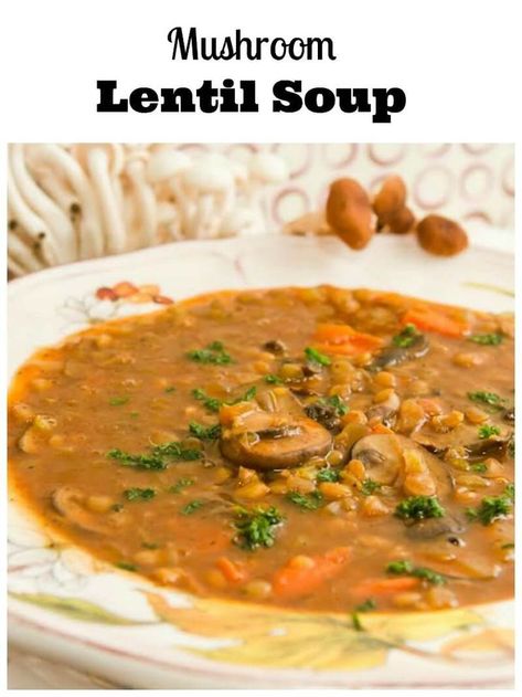 This mushroom lentil soup recipe, shared from the New England Soup Factory Cookbook, is a hearty blend of brown lentils, vegetables, and a variety of mushrooms.  Vegan recipe option too. #lentil #mushroom #souprecipe Mushroom Lentil Soup, Cheesy Potato Soup Easy, Lentils Mushrooms, Spinach Lentil Soup, Lentil Mushroom, Lentil Soup Recipe, Yellow Lentils, Delicious Soups, Lentil Soup Recipes