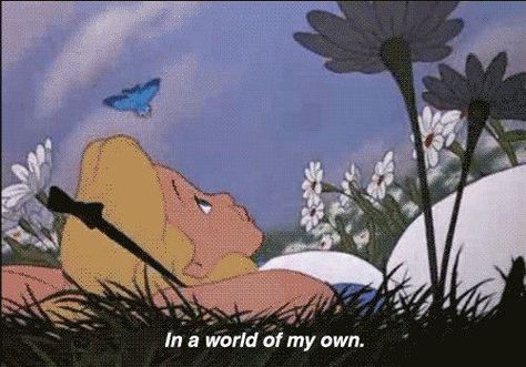 Everybody live in his "own" world because we all se the things different. So we all live in our own little world in our mind Time Flies Aesthetic, Alice In Wonderland Movie, Alice In Wonderland Quotes, Images Disney, Wallpaper Pastel, Film Quotes, Cartoon Quotes, Feeling Sick, Laura Lee