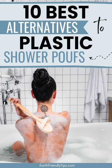 Picture of woman in bath tub with body brush with text overlay 10 Best Alternatives to Plastic Shower Poufs Loofah Alternative, Diy Loofah, Zero Waste Swaps, Shower Puff, Plastic Shower, Shower Brush, Shower Skin Care, Natural Parenting, Best Bath