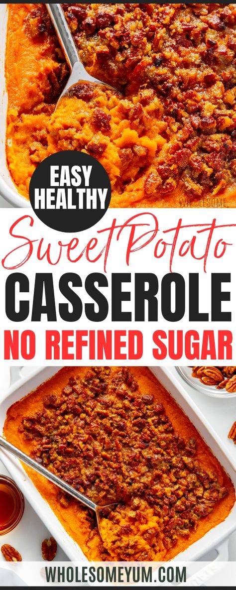 Healthy Sweet Potato CasseroleBaked Chicken Legs                                 Taco Salad                                 Halibut Recipe                                 Sirloin Steak                                 Fresh Salsa                                 Sauteed Eggplant                                  - To say I love this healthy sweet potato casserole is an understatement. While I enjoy the mashed cauliflower I’ve made for years, nothing hits the spot at your holiday table quite like sw Skinnytaste Sweet Potato Casserole, Sweet Potato Casserole Less Sugar, Sweet Potato Casserole Not Too Sweet, Sweet Potato Casserole For Diabetics, Sausage Sweet Potato Casserole, Clean Eating Sweet Potato Casserole, Sweet Potatoe Casserole Healthy, Light Sweet Potato Casserole, Refined Sugar Free Sweet Potato Casserole