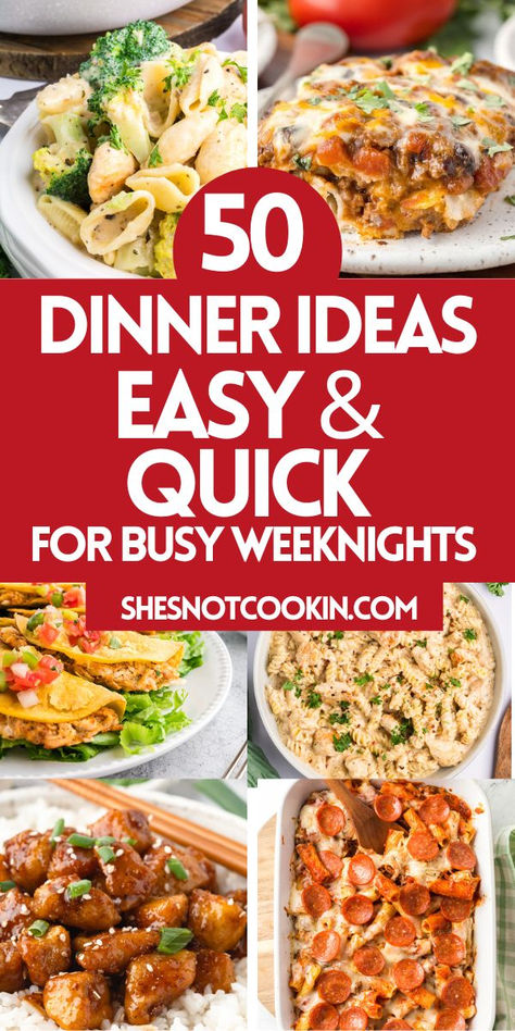 Photo collage of 50 easy dinner ideas with text overlay. Menu Planning Meal Ideas, Quick Meal Ideas For Dinner, 10 Minute Dinner Recipes, Family Meals For The Week, Tuesday Night Dinner Ideas, Sunday Meal Ideas, Weekly Dinner Menu Ideas, Week Night Dinner Ideas, Weekly Dinner Ideas