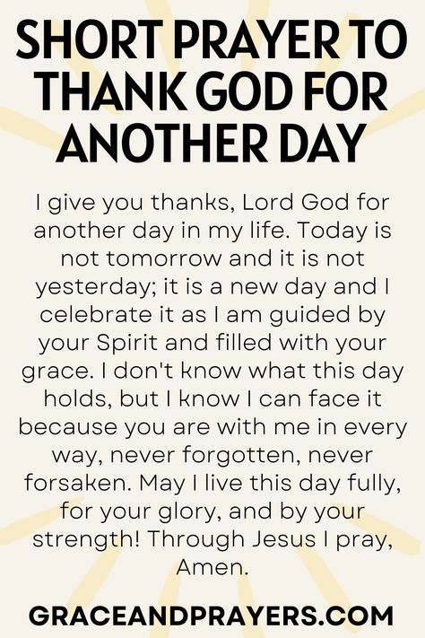 Seeking prayers to thank God for another day? We hope you can use these 7 prayers to be thankful despite the hardships you may be facing! Click to read all prayers to thank God for another day. Thank You Father God, Prayer To Thank God For Everything, Prayers Of Thanks To God, Thank You Prayer To God, Thank You God For Another Day, Thank You Prayer, Thanking God For Another Day, Prayer Of Thanks To God, Prayers To Thank God