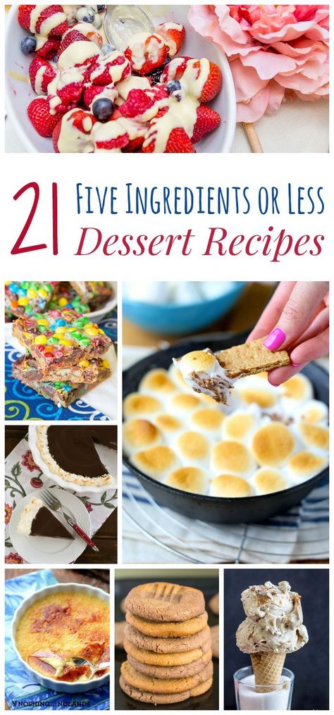 21 Five Ingredients or Less Desserts  - totally from scratch or made with the help of convenience foods like cake mix and pie crust, you'll find a sweet treat for every occasion, whether casual or elegant in this delicious and decadent recipe collection. Five Ingredient Desserts, 5 Ingredient Desserts, Southern Recipes Desserts, Super Easy Desserts, Slow Cooker Recipes Dessert, Quick Easy Desserts, Summer Dessert Recipes, Recipes Quick, Dessert Ingredients