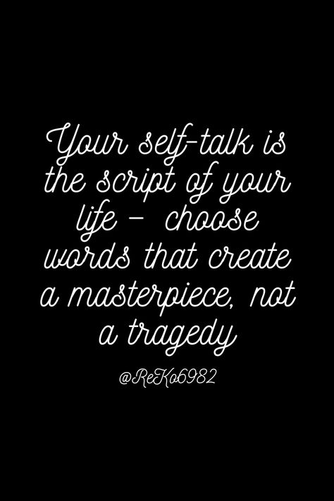 This quote emphasizes that your internal self-talk shapes your life's narrative. Choosing positive words creates a fulfilling life ('masterpiece'), while negative self-talk may lead to challenges ('tragedy'). It highlights the importance of mindful language for a positive life experience Negative Self Talk Quotes, Negative Body Talk, Negative Self Talk Activities, Negative Talk To Positive Talk, Challenge Negative Self Talk, Positive Vs Negative Self Talk, The Script, Negative Self Talk, Self Talk