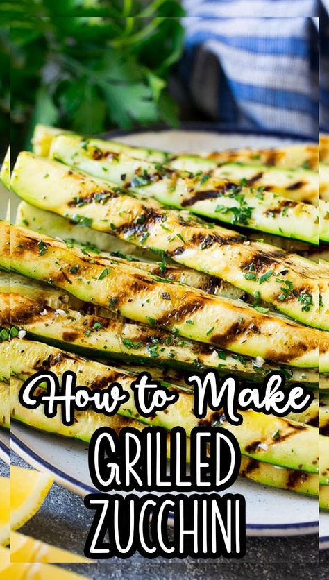 Grilled Zucchini Slices, Grilled Zucchini Fries, Grilled Vegetable Side Dishes, Marinated Zucchini Grilled, How To Grill Zucchini On Grill, Grilled Zucchini Marinade, Zuccini Sides Dishes Grilled, Grilling Zucchini On Grill, Bbq Zucchini Recipes