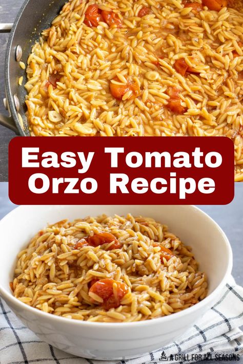 Orzo And Tomato Recipes, Easy Orzo Recipes Side Dishes, Roasted Tomato Orzo, Things To Make With Orzo Pasta, Orzo Recipes Low Calorie, Ww Orzo Recipes, Mexican Orzo Recipes, Orzo With Tomatoes, Creamy Tomato Orzo