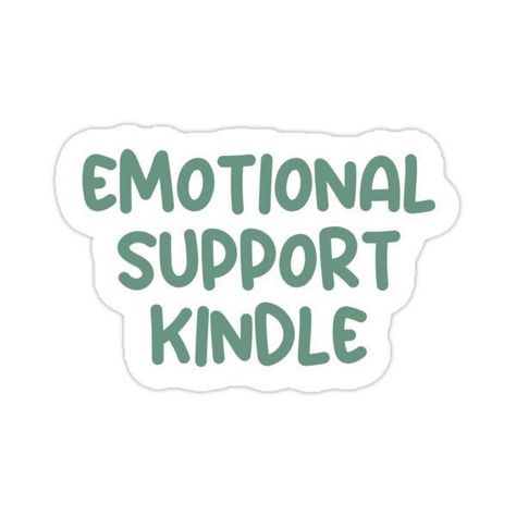 Emotional Support Kindle, Books Stickers, Cute Laptop Stickers, Reading Humor, Green Sticker, Kindle Cover, Book Community, Unique Book, Book Dragon