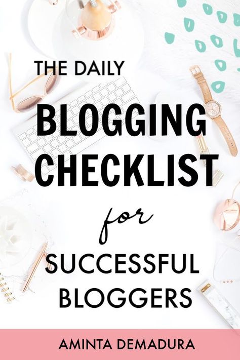 Blogging Checklist, Blogging Planner, Blog Checklist, Daily Checklist, Blog Planning, Beginner Blogger, Blogging Inspiration, Blog Strategy, Blogger Tips