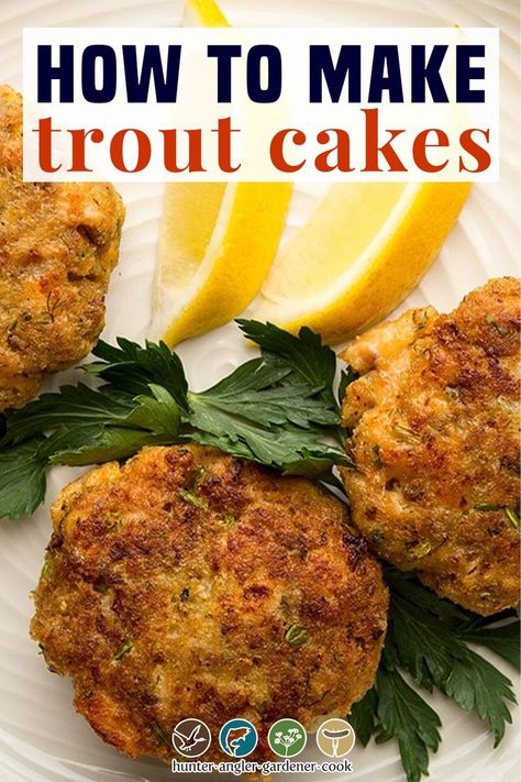 Trout Fish Cakes Recipe, Homemade Fish Cakes Recipe, Trout Fish Cakes, Trout Cakes Recipes, Trout Appetizer Recipes, Trout Fish Recipes, Canned Trout Recipes, Fish Cakes Recipe Easy, Lake Trout Recipes