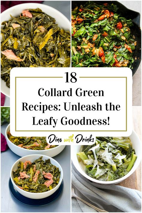 Collage of 4 collard green recipes. Vegan Collard Greens Recipe Southern, Meals With Collard Greens As A Side, What To Serve With Collard Greens, Recipes Using Collard Greens, Recipes With Collard Greens, Healthy Collard Greens Recipe, Collard Recipes, Collard Greens Recipe Southern, Collard Green Recipes