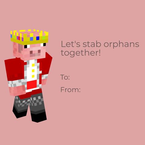 Hermitcraft Valentines Cards, Dsmp Valentines Cards, Dsmp Birthday, Minecraft Valentines Cards, Minecraft Valentines, Funny Valentines Cards, Snapchat Stickers, Pickup Lines, Minecraft Memes