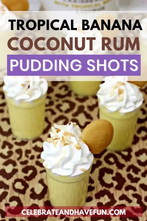 These pudding shots are sure to put all of your guests in a tropical mood with amazing coconut run and banana flavor! Rum Chata Pudding Shots, Banana Pudding Shots, Rum Pudding, Easy Banana Pudding, Pudding Shots, Banana Coconut, Coconut Rum, Banana Flavored, Alcohol Drink Recipes