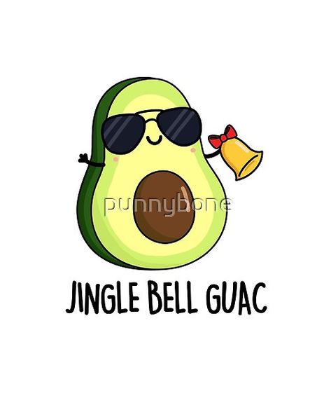 Jingle Bell Guac Christmas Pun by punnybone | Redbubble Funny Christmas Puns, Animal Christmas Cards, Christmas Cards Drawing, Funny Food Puns, Christmas Puns, Cute Puns, Christmas Rock, Funny Pun, Christmas Card Art