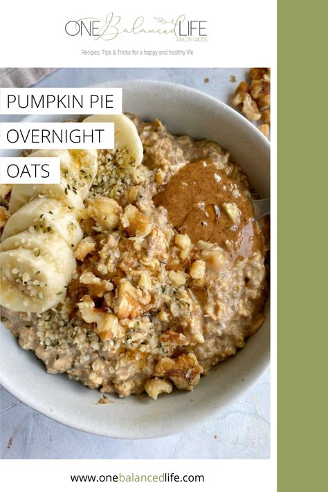 Pumpkin Pie Overnight Oats Pinterest Pumpkin Pie Overnight Oats, Pumpkin Overnight Oats, Balanced Breakfast, Fall Mood, Fall Breakfast, Vanilla Almond Milk, Vanilla Coconut, Pumpkin Flavor, Coconut Yogurt