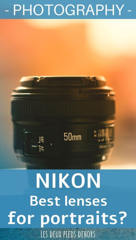 Blogging Camera, Lens For Portraits, Nikon Mirrorless, Best Portrait Photography, Nikon Lenses, Nikon Lens, Photography Advice, Nikon Dslr, Photography Basics