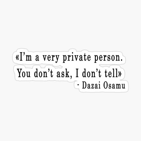 Bungou Stray Dogs Dazai Quotes, Dazai Osamu Anime Quotes, Dazai Osamu Tattoo Ideas, Dazai Osamu Handwriting, Dazai Osamu Tattoo, Dazai Osamu Wallpaper Laptop, Dazai Style, Dazai Handwriting, Chuuya Quotes