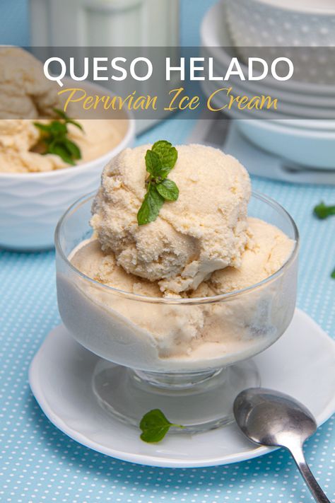 Queso Helado is easy to make and a perfect way to end any meal. Milk, coconut, cinnamon, and vanilla in a sugary, ice-cold slice. Delicious! #Peruvianrecipes #QuesoHeladoRecipe #CheeseIcecream #peruvianDesserts #DessertRecipes Peruvian Desserts, Ice Cream Dessert Recipe, Cheese Ice Cream, Peruvian Food, Dessert Recipies, Peruvian Recipes, Cheese Tasting, Ice Cream Candy, Cream Desserts