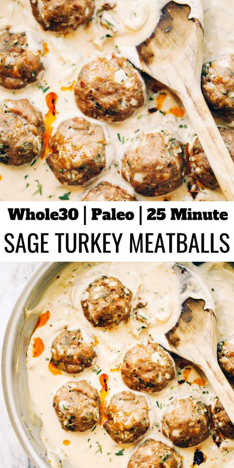 Turkey Sausage Meatballs, Sage Cream Sauce, Paleo Turkey Meatballs, Paleo Turkey, Paleo Menu, Muffins Paleo, Sausage Meatballs, Whole30 Dinner Recipes, Whole30 Dinners