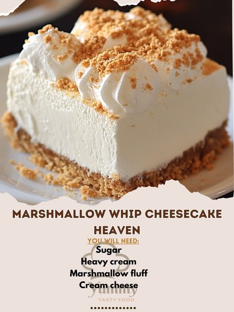 🍰 "Marshmallow Whip Cheesecake HEAVEN—creamy, fluffy, and oh-so-decadent! A dreamy dessert that’s a true delight! 🍰☁️ #Cheesecake #MarshmallowWhip" Marshmallow Whip Cheesecake HEAVEN Ingredients: Cream cheese (2 packages, 8 oz each) Marshmallow fluff (1 cup) Heavy cream (1 cup) Sugar (1/2 cup) Vanilla extract (1 tsp) Graham cracker crumbs (1 1/2 cups) Butter (1/4 cup, melted) Instructions: Mix graham cracker crumbs and melted butter, press into the bottom of a springform pan. Beat cream c... Marshmallow Whip Cheesecake, Whipped Cheesecake, Marshmallow Fluff Recipes, Fluff Recipe, Vanilla Cheesecake, Marshmallow Fluff, Springform Pan, Graham Cracker Crumbs, Recipe For Mom