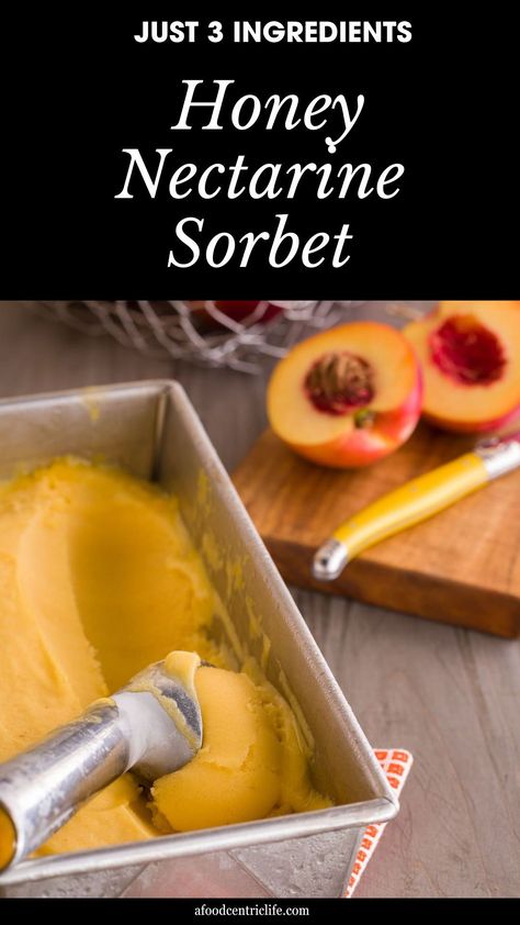 Just three ingredients and no refined sugar in this honey nectarine sorbet make it a simple frozen dessert. Sorbet is dairy-free, so the pure natural fruit flavor shines through. Gluten Free Nectarine Recipes, Frozen Nectarine Recipes, White Nectarine Recipes, Nectarines Recipes, Nectarine Sorbet, Bakery Goodies, Nectarine Recipes, Whole Food Desserts, Sorbet Is