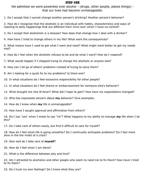 Step One - with questions from the Al-Anon book 'Paths to Recovery' Recovery Questions, Questions For Recovery, Al Anon Journal Prompts, 12 Steps Alanon, Step One Aa, Step One Recovery Worksheets, 12 Steps Recovery Worksheets, The 12 Steps Of Aa, Aa Steps